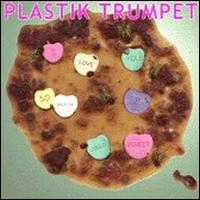 I Love You So Much I Could Vomit von Plastik Trumpet