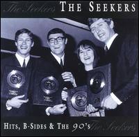 Hits, B-Sides & the 90's von The Seekers