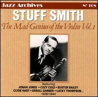 Mad Genius of the Violin, Vol. 1 von Stuff Smith