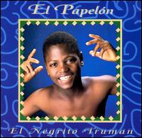 Papelon von Negrito Truman