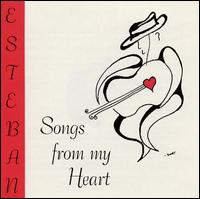 Songs from My Heart von Esteban