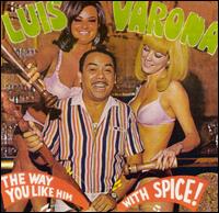 Way You Like Him With Spice von Luis Varona