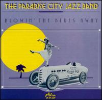 Blowin' the Blues Away von The Paradise City Jazz Band