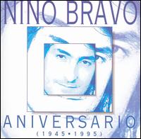 Aniversario 1945-1995 von Nino Bravo