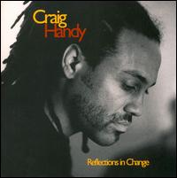 Reflections in Change von Craig Handy