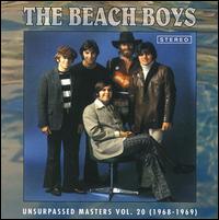 Unsurpassed Masters, Vol. 20 (1968-1969) von The Beach Boys