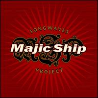 Songwaves Project von Majic Ship