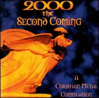 2000 - The Second Coming: Christian Metal Compilation von Various Artists