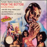 Trumpet Masters, Vol. 5: From the Bottom von Sonny Boy Williamson