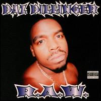 R.A.W. von Daz Dillinger