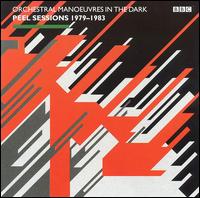 Peel Sessions: 1979-1983 von Orchestral Manoeuvres in the Dark