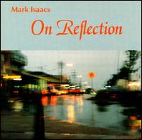 On Reflection von Mark Isaacs