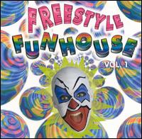 Freestyle Funhouse, Vol. 1 von Various Artists