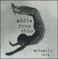 Actually Not von Eddie from Ohio