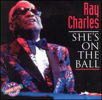 She's on the Ball von Ray Charles