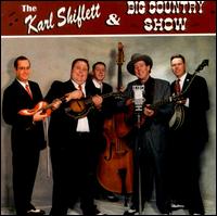 Karl Shiflett & Big Country Show von Karl Shiflett