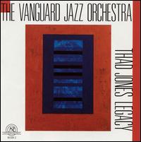 Thad Jones Legacy von The Vanguard Jazz Orchestra