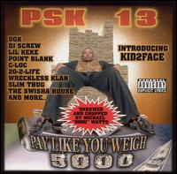 Pay Like You Weigh 5000: Screwed von PSK-13