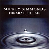 Shape of Rain von Mickey Simmonds