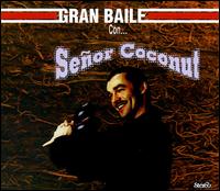 Gran Baile Con...Señor Coconut von Señor Coconut