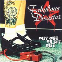 Put Out or Get Out von Fabulous Disaster