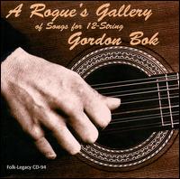 Rogue's Gallery of Songs for 12-String von Gordon Bok