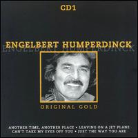 Original Gold, Vol. 1 von Engelbert Humperdinck