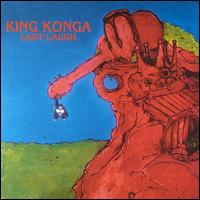 Last Laugh von King Konga