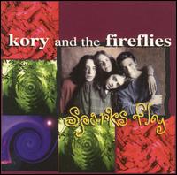 Sparks Fly von Kory & Fireflies