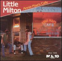 Annie Mae's Cafe von Little Milton