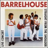 Straight From The Shoulder von Barrelhouse