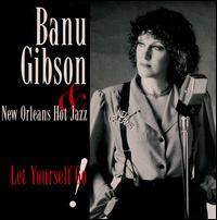 Let Yourself Go von Banu Gibson