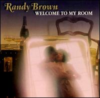 Welcome to My Room von Randy Brown