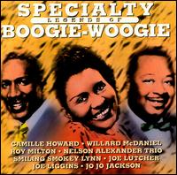 Specialty Legends of Boogie Woogie von Various Artists