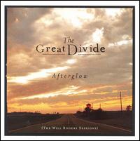 Afterglow: The Will Rogers Sessions von The Great Divide