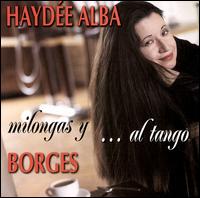 Milongas Y...al Tango von Haydee Alba