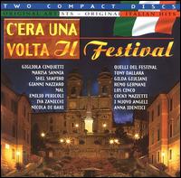 C'Era Una Volta Il Festival [Double CD] von Various Artists