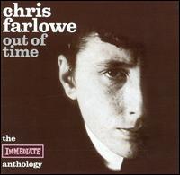 Out of Time: The Immediate Anthology von Chris Farlowe