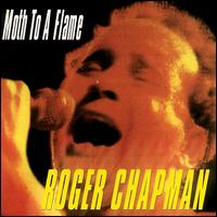 Moth to a Flame von Roger Chapman