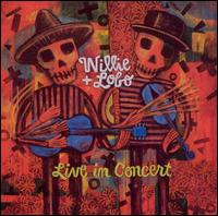 Live in Concert von Willie & Lobo