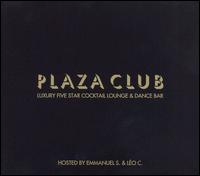 Plaza Club von Plaza Club