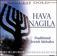 Traditional Jewish Melodies von Hava Nagila