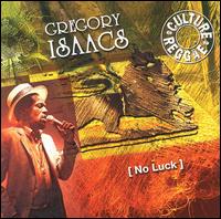 No Luck von Gregory Isaacs