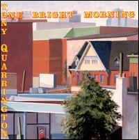 One Bright Morning von Tony Quarrington