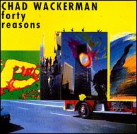 Forty Reasons von Chad Wackerman