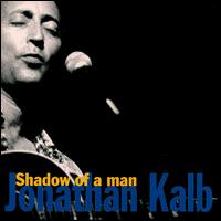 Shadow of a Man von Jonathan Kalb