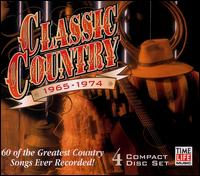 Classic Country: 1965-1974 von Various Artists
