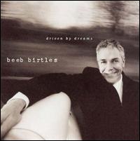 Driven by Dreams von Beeb Birtles