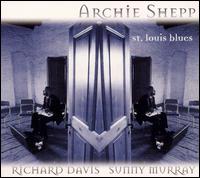 St. Louis Blues von Archie Shepp