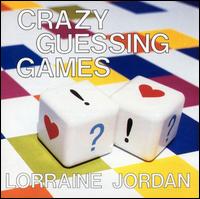 Crazy Guessing Games von Lorraine Jordan